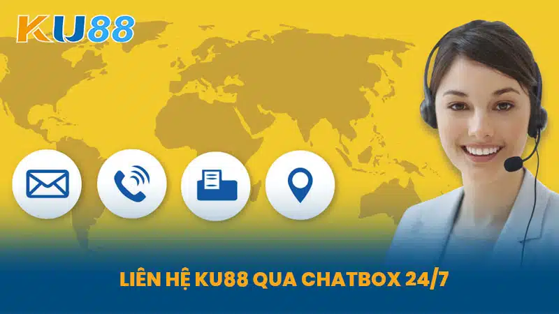 Liên Hệ KU88 Qua Chatbox 24/7