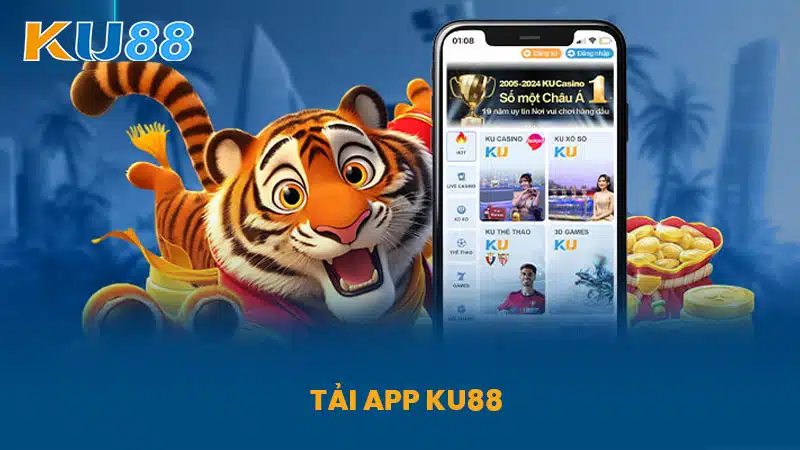 Tải App KU88 - Khám Phá Cá Cược Đỉnh Cao Trên Di Động